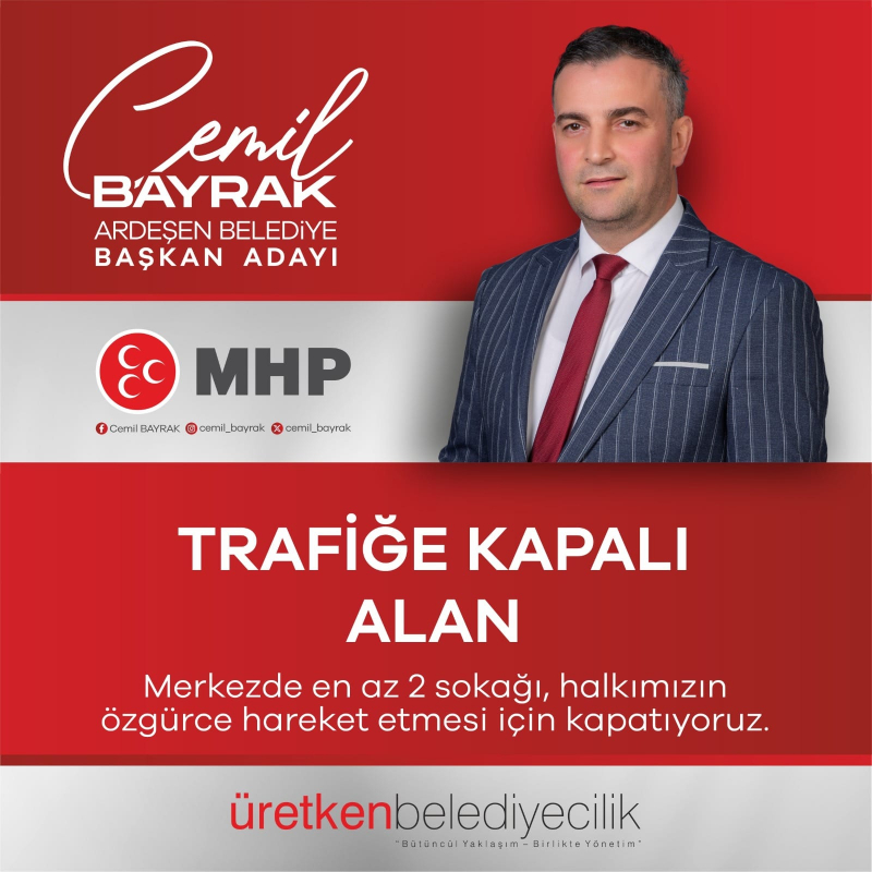 MHP ARDEŞEN BELEDİYE BAŞKAN ADAYI CEMİL BAYRAK'IN ARDEŞEN'DE GERÇEKLEŞTİRMEYİ HEDEFLEDİĞİ PROJELER