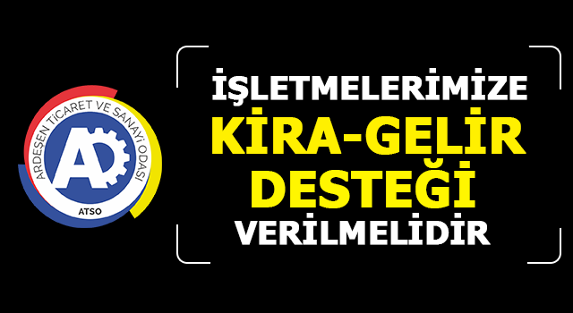 ATSO: Kısa Çalışma Ödeneği Sürdürülmelidir