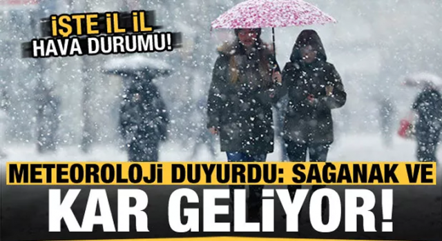 Meteoroloji son dakika uyardı! Kar ve sağanak geliyor...