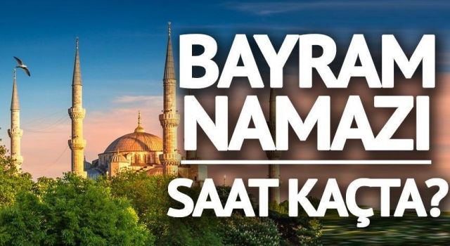 Rize'de Bayram Namazı Saati