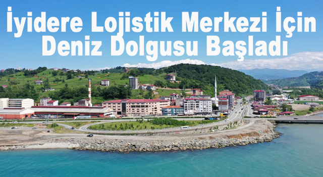 İ̇yidere Lojistik Merkezi İçin Deniz Dolgusu Başladı