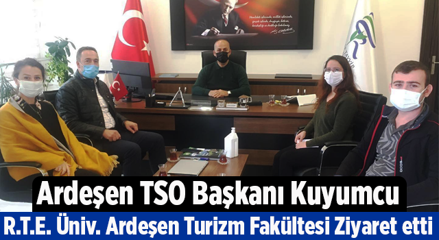 Ardeşen TSO Başkanından Fakülteye Ziyaret