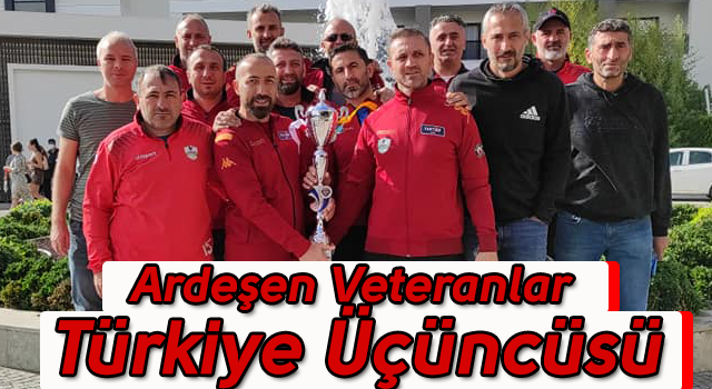 Ardeşen Veteranlar Şampiyona Üçüncüsü