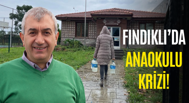 Fındıklı’da Anaokulu Krizi 4/6 Yaş Anaokulunun Tabelası Söküldü