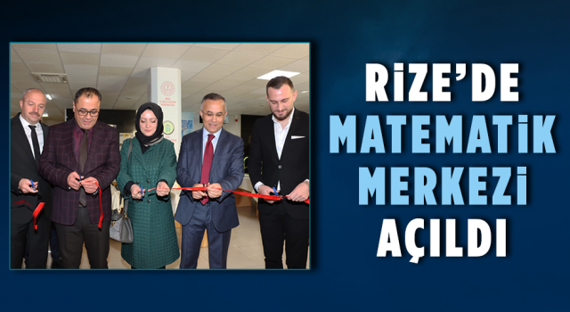 Rize’de Matematik Merkezi Açıldı