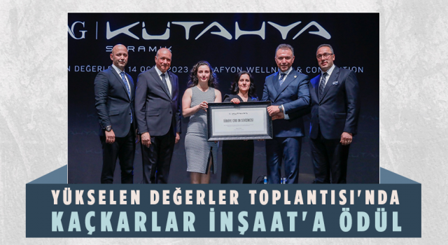 Yükselen Değerler Toplantısı'nda Kaçkarlar İnşaat'a Ödül