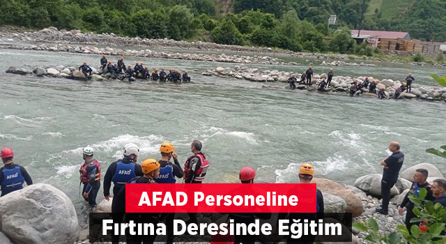 AFAD personeline Fırtına Deresinde eğitim