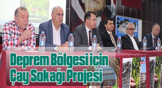 Deprem Bölgesi için Çay Sokağı Projesi