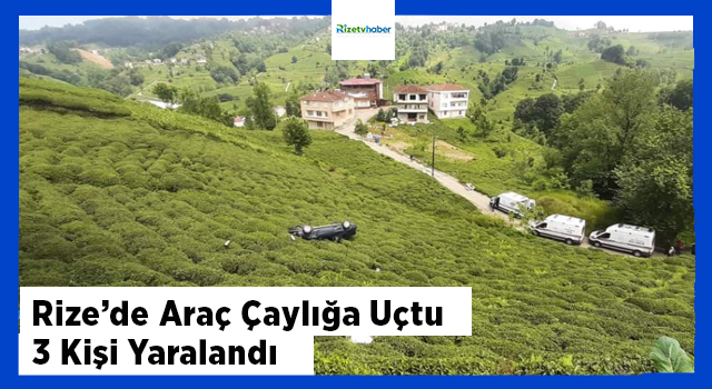 RİZE’DE KORKUTAN KAZA