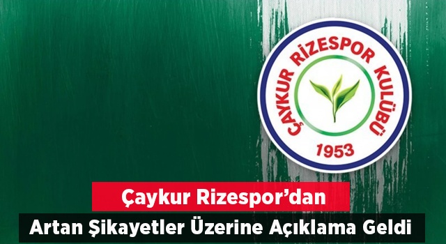 Çaykur Rizespor'dan Açıklama