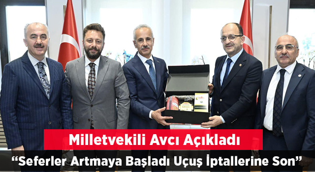 Milletvekili Avcı Duyurdu: Rize Artvin Havalimanından Seferler Artmaya Başladı. Uçuş İptallerine Son