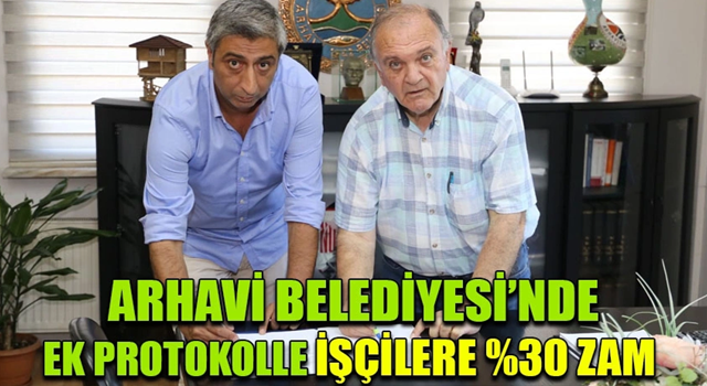 Arhavi Belediyesi’nde ek zam sevinci.