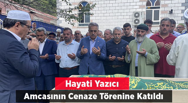 Hayati Yazıcı, amcasının cenaze törenine katıldı