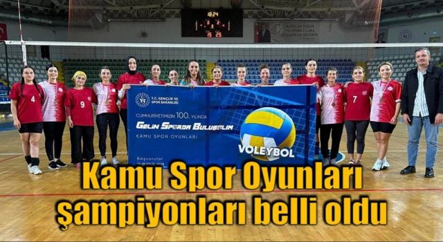 Kamu Spor Oyunları şampiyonları belli oldu