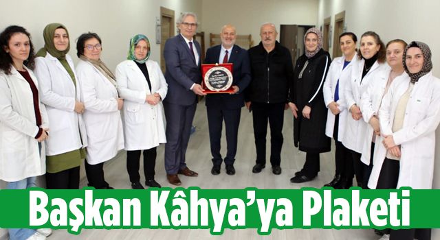 Başkan Kahya’ya Teşekkür Plaketi