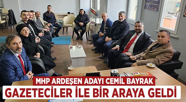 Cemil Bayrak Basın mensuplarıyla buluştu