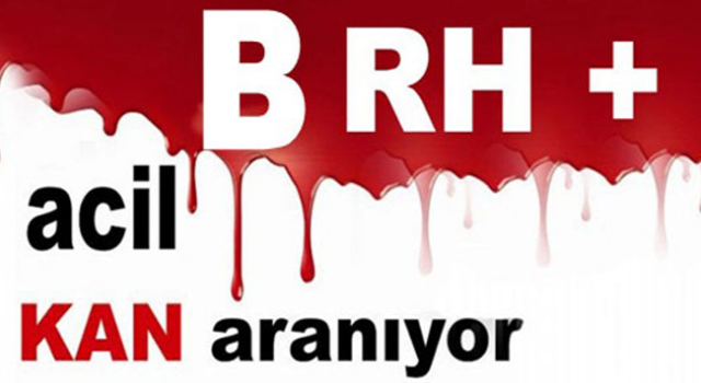 Rize’de B Rh (+) kan aranıyor