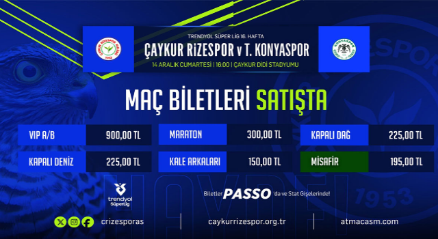 Çaykur Rizespor'un Konyaspor maçı biletleri satışa sunuldu