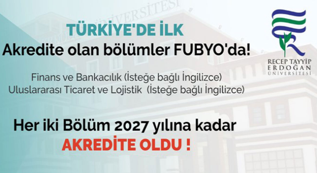 RTEÜ, Finans ve Bankacılık ile Uluslararası Ticaret-Lojistik Bölümlerinde Türkiye'de İlk Akreditasyonu Aldı