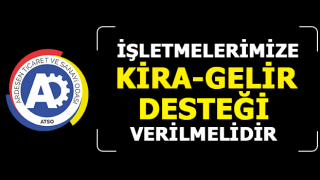 ATSO: Kısa Çalışma Ödeneği Sürdürülmelidir