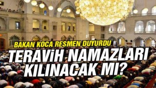 Teravih namazları kılınacak mı?