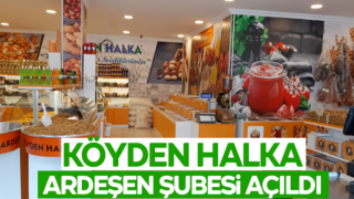 Köyden Halka Ardeşen Şubesi Açıldı