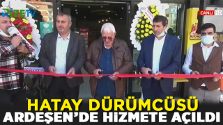 Hatay Dürümcüsü Ardeşen’de hizmete açıldı.