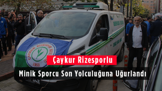 Çaykur Rizesporlu Minik Sporcu Son Yolculuğuna Uğurlandı