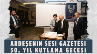 Ardeşenin Sesi Gazetesi 50. Yıl Kutlama Gecesi