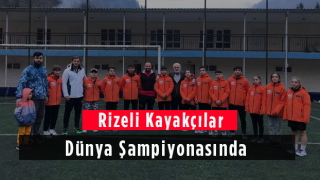 Rizeli Kayakçılar Dünya Şampiyonasında