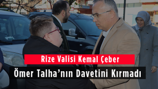 Vali Kemal Çeber Ömer Talha’nın Davetini Kırmadı