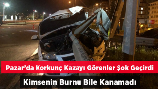 Rize'de feci kazada sürücüler burnu bile kanamadan kurtuldu