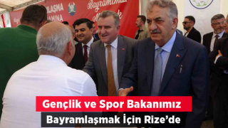 Gençlik ve Spor Bakanı Osman Aşkın Bak Rize’de Bayramlaşma Törenine Katıldı