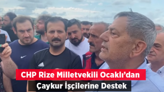 Tahsin Ocaklı’dan ÇAYKUR işçilerine destek