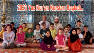 2023 Yaz Kur'an Kursları Başladı..