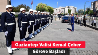 Gaziantep Valisi Kemal Çeber göreve başladı