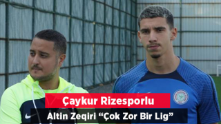 Altin Zeqiri: “Çok Zor Bir Lig”