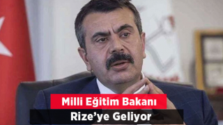 Bakan Tekin, Cuma günü Rize'ye Gelecek