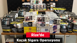 Rize’de Kaçak Sigara Operasyonu