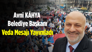 Ardeşen Belediye Başkanı Kahya Veda Paylaşımı Yaptı