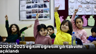 2024-2025 eğitim öğretim yılı takvimi açıklandı