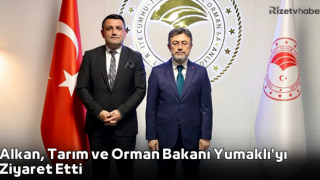 Alkan, Tarım ve Orman Bakanı Yumaklı'yı Ziyaret Etti