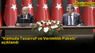 “Kamuda Tasarruf ve Verimlilik Paketi” açıklandı