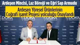 Ardeşen Yöresel Ürünlerinin Coğrafi İşaret Projesi DOKA Tarafından Onaylandı