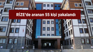 Rize'de aranan 55 kişi yakalandı