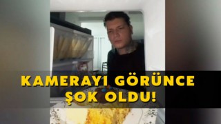 Kamerayı görünce şok oldu