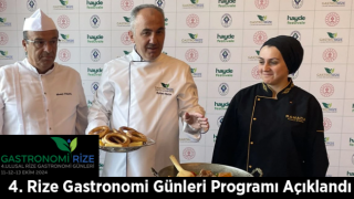 4. Rize Gastronomi Günleri Programı Açıklandı